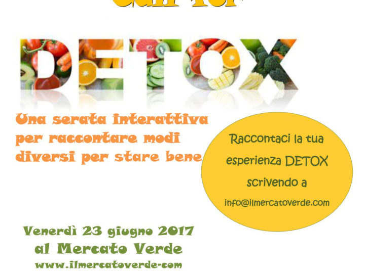 Call for DETOX: venerdì 23 giugno 2017