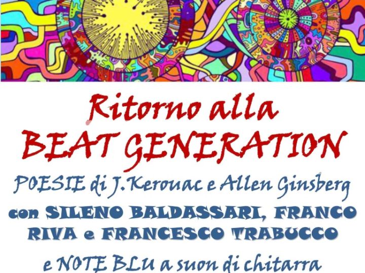 Venerdì 11 maggio 2018 ore 20: “Ritorno alla beat generation” (serata con apericena)