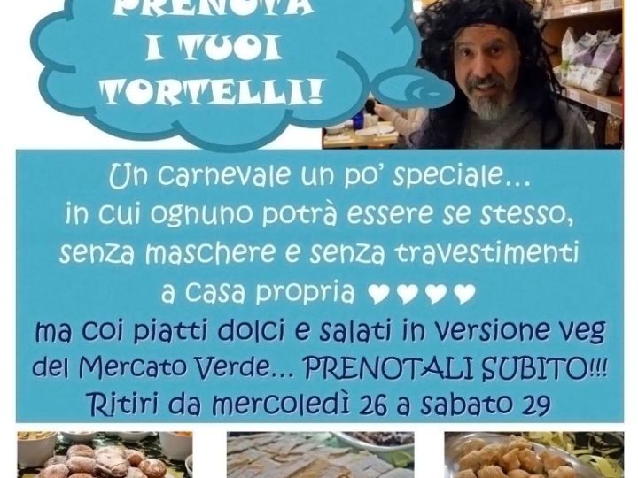 Aggiornamenti sulla serata di venerdì 28 febbraio 2020: “Prenota i tuoi tortelli!”